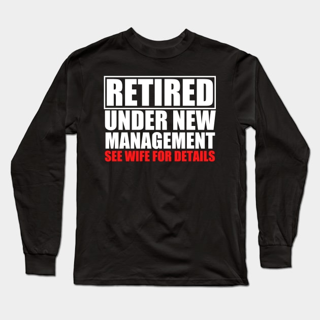 Funny Husband Retirement Plan Long Sleeve T-Shirt by JB.Collection